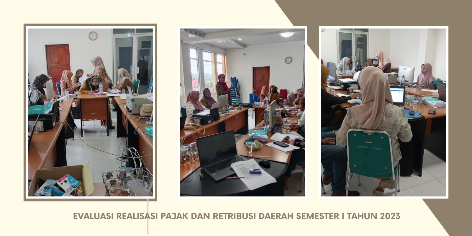 Evaluasi Realisasi Pajak dan Retribusi Daerah Semestr 1 Tahun 2023