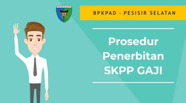 Prosedur Penerapan SKPP Gaji di BPKPAD Kab. Pesisir Selatan